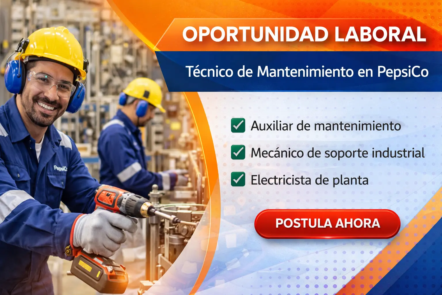 Lee más sobre el artículo Técnico de Mantenimiento en PepsiCo